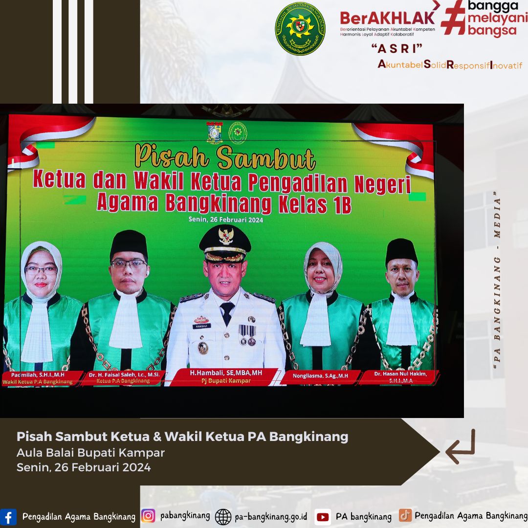 Pisah Sambut Ketua Dan Wakil Ketua Pa Bangkinang Kelas Ib Tahun